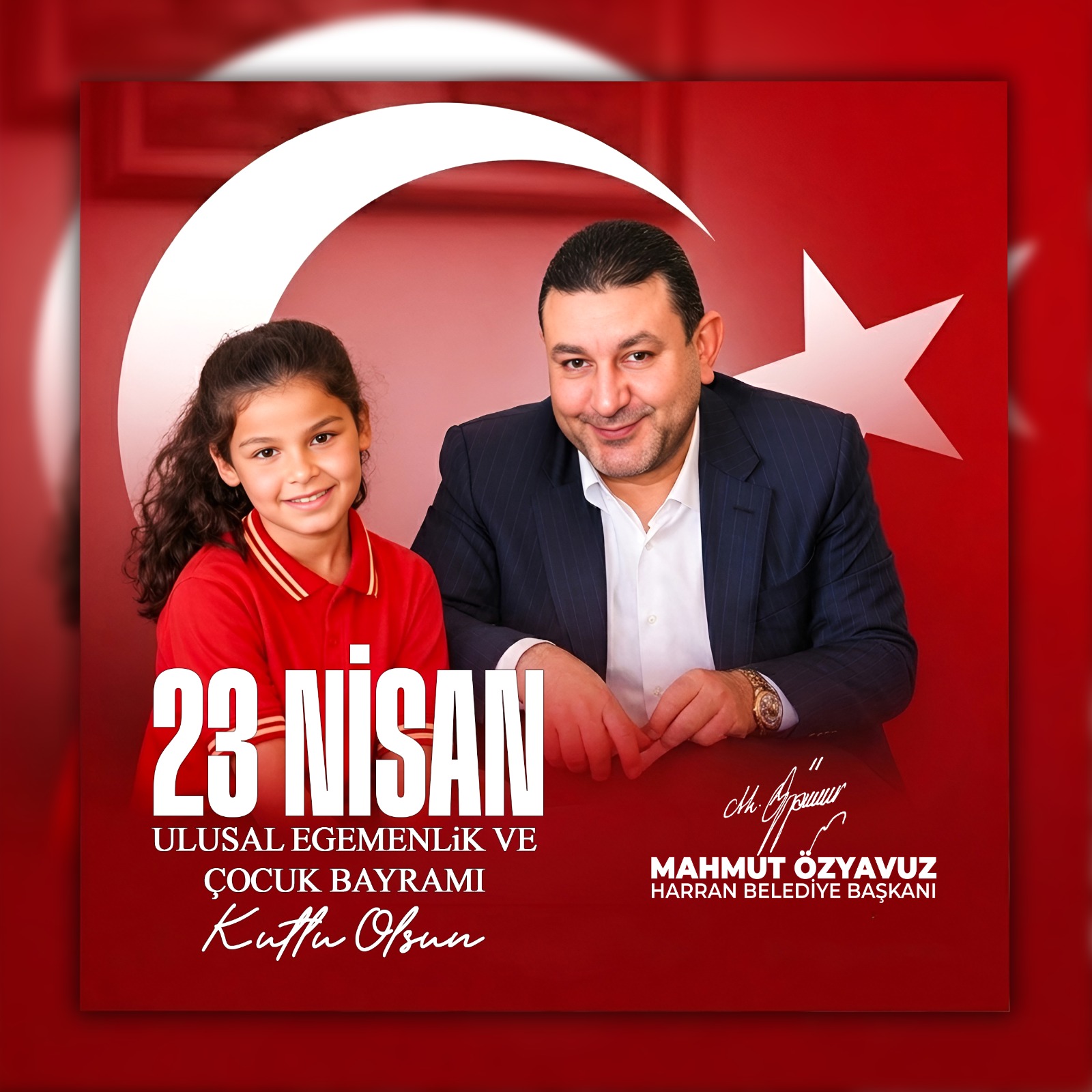 Harran Belediye&nbsp;Başkanı&nbsp;Mahmut Özyavuz,&nbsp;23 Nisan&nbsp;Ulusal Egemenlik ve Çocuk&nbsp;Bayramı&nbsp;dolayısıyla&nbsp;bir&nbsp;kutlama&nbsp;mesajı&nbsp;yayınladı. Harran Belediye Başkanı