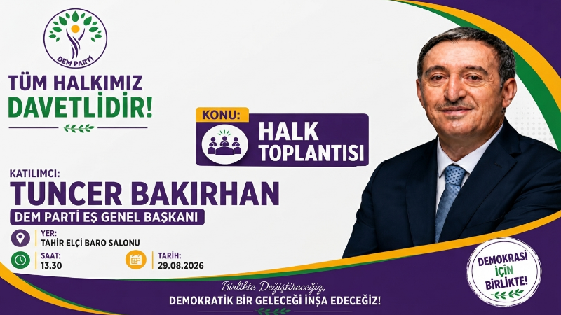 DEM Parti Eş Genel Başkanı Tuncer Bakırhan, 29 Ağustos 2026